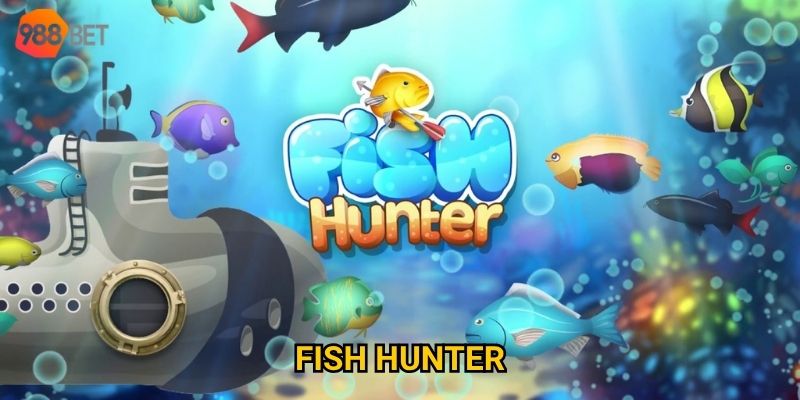 Fish Hunter 988Bet có gì nổi bật so với các game bắn cá khác? 6 Fish Hunter 988Bet có gì nổi bật so với các game bắn cá khác?